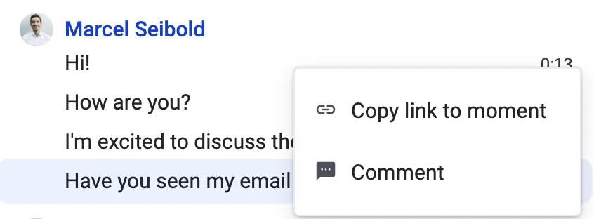 Transcript line context menu open showing Copy link to moment and Comment options