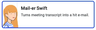 Mail-er Swift skill card describing turning meeting transcripts into follow-up emails